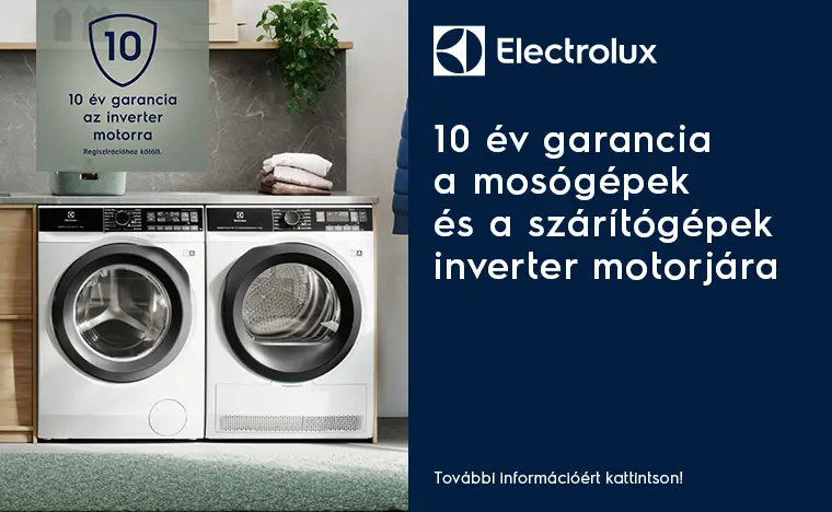 Electrolux 10 év garancia az inverter motorra mosógép, szárítógép és mosó-szárítógép esetén.