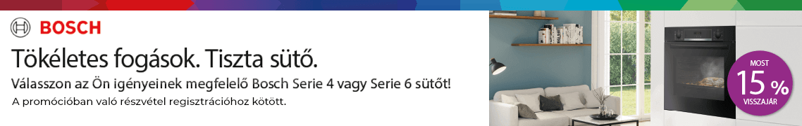 15%-os pénzvisszatérítés a megjelölt Bosch készülékekre /regisztrációhoz kötött/