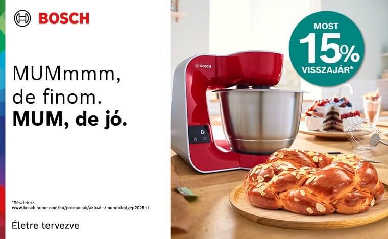 MUMmmm, de finom. MUM, de jó! 15% pénzvisszatérítés Bosch MUM konyhai robotgépekre