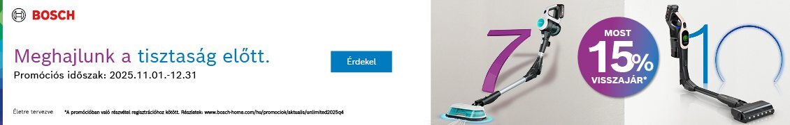 Bosch Unlimited vezeték nélküli porszívók vásárlása esetén 15% pénzvisszatérítés! /regisztrációhoz kötött/