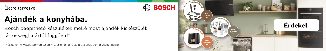 Bosch beépíthető készülékek mellé most ajándék kiskészülék jár összeghatártól függően! /regisztrációhoz kötött/