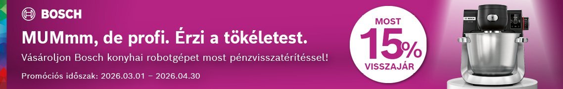 15% pénzvisszatérítés Bosch MUM konyhai robotgépek vásárlása esetén! /regisztrációhoz kötött/