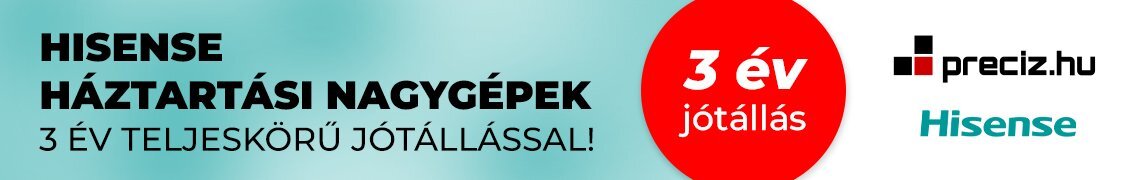 Hisense háztartási nagygépek 3 év jótálással fogyasztóknak a preciz.hu-tól!