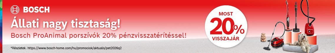 Promócióban részt vevő Bosch ProAnimal porszívó vásárlása esetén a gyártó visszatérít Önnek 20%-ot a bruttó vételárból /regisztrációhoz kötött/