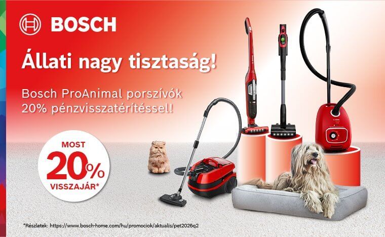 Promócióban részt vevő Bosch ProAnimal porszívó vásárlása esetén a gyártó visszatérít Önnek 20%-ot a bruttó vételárból /regisztrációhoz kötött/